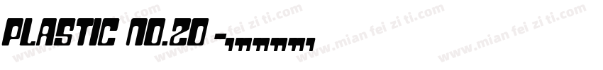 Plastic No.20字体转换
